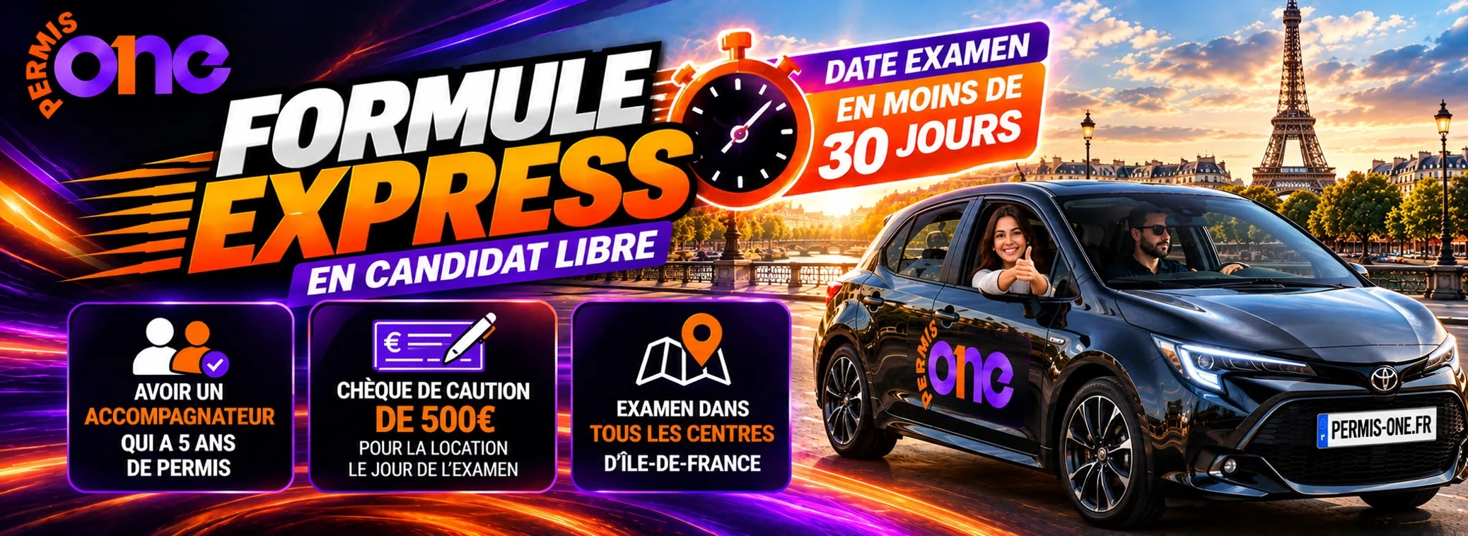 Formule Express : permis en candidat libre avec une date d'examen en moins de 30 jours